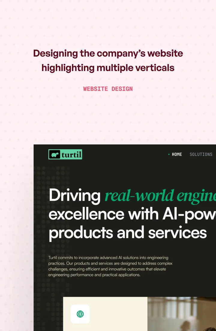 Designing the company's website highlighting its multiple verticals and establishing presence